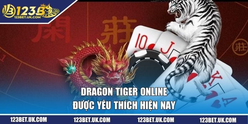 Dragon Tiger online được yêu thích hiện nay